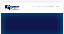 Desktop Screenshot of bigpicturepractical.com